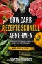 Low Carb Rezepte Kochbuch